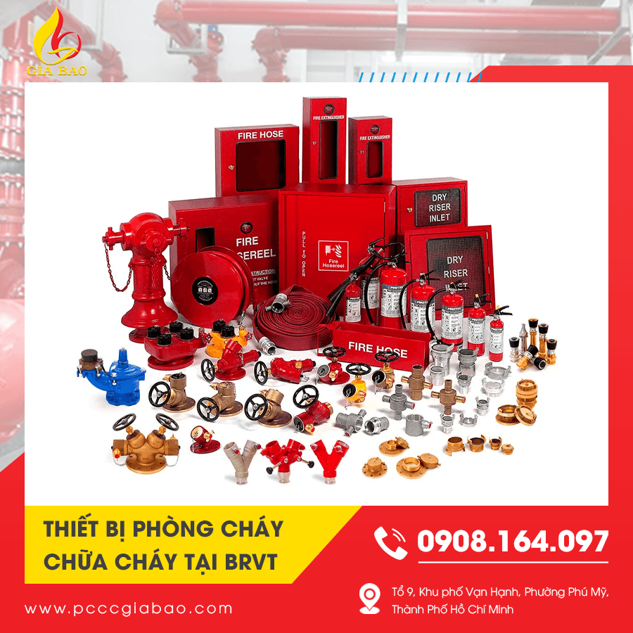 Thiết bị phòng cháy chữa cháy tại BRVT đạt chuẩn Thiết bị phòng cháy chữa cháy tại BRVT đạt chuẩn